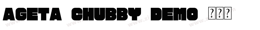 Ageta Chubby Demo字体转换